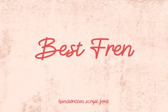 Best Fren: The Handwritten Font with Authentic Charm