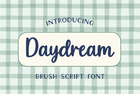 Daydream: The Bold Brush Script for Modern Creators