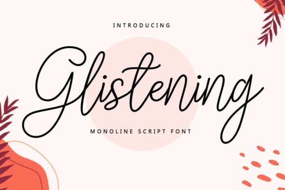 Glistening: A Font That Balances Elegance with Everyday Use