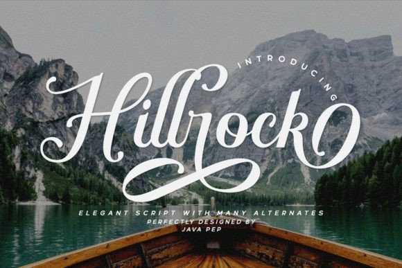 Hillrock: The Elegant Script Font with Over 200 Glyphs for Unmatched Versatility