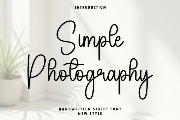 Simple Photography: A Modern Script for Elegant Branding