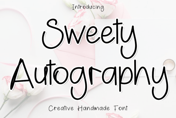 Sweety Autography: The Handwritten Script Font for Modern Branding